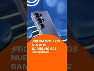 Nuevos Samsung S25