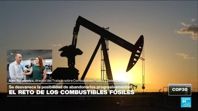 Directo COP30 y la falta de una hoja de ruta sobre abandonar los combustibles fósiles