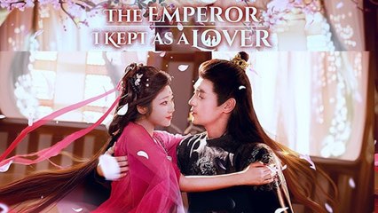 The Emperor's New Target Is... A Widow! The Emperor I Kept as a Lover #flickreels
