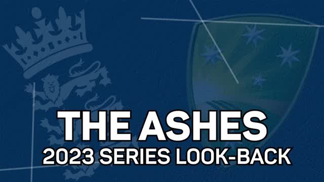 2023 Ashes Look-Back - How Australia and England last squared off