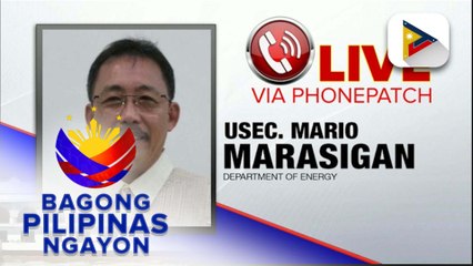 Panayam kay Department of Energy Usec. Mario Marasigan ukol sa update sa power restoration sa mga lugar na tinamaan ng mga nakaraang bagyo