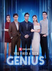 You Fired A Tech Genius Full movie