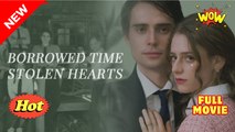 [Hot 2025🔥] Borrowed Time, Stolen Love