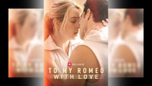 To My Romeo, with Love Full Movie