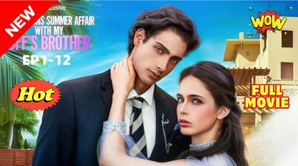 A Hamptons Summer Affair With My Bff's Brother  - Full Movie