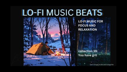 LOFI MUSIC BEATS COLLECTION 39 YOU HAVE GRIT