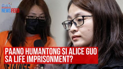 Paano humantong si Alice Guo sa life imprisonment? | GMA Integrated Newsfeed