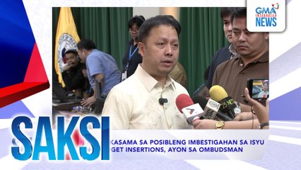 SAKSI Recap: PBBM, kasama sa posibleng imbestigahan sa isyu ng budget insertions, ayon sa Ombudsman (Originally aired on Nov. 19, 2025)