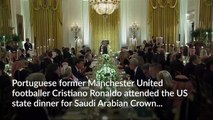 Ronaldo attends US state dinner for Saudi Crown Prince