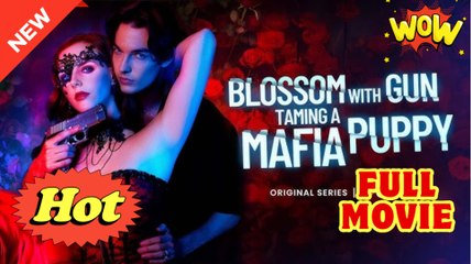 Blossom with Gun Taming a Mafia Puppy