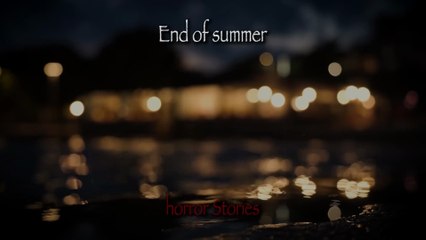 3 Disturbing TRUE End of Summer Horror Stories