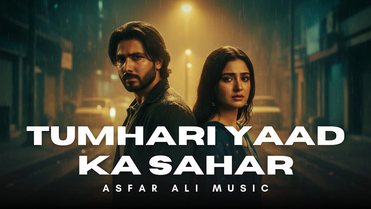 Tumhari Yaad Ka Sahar