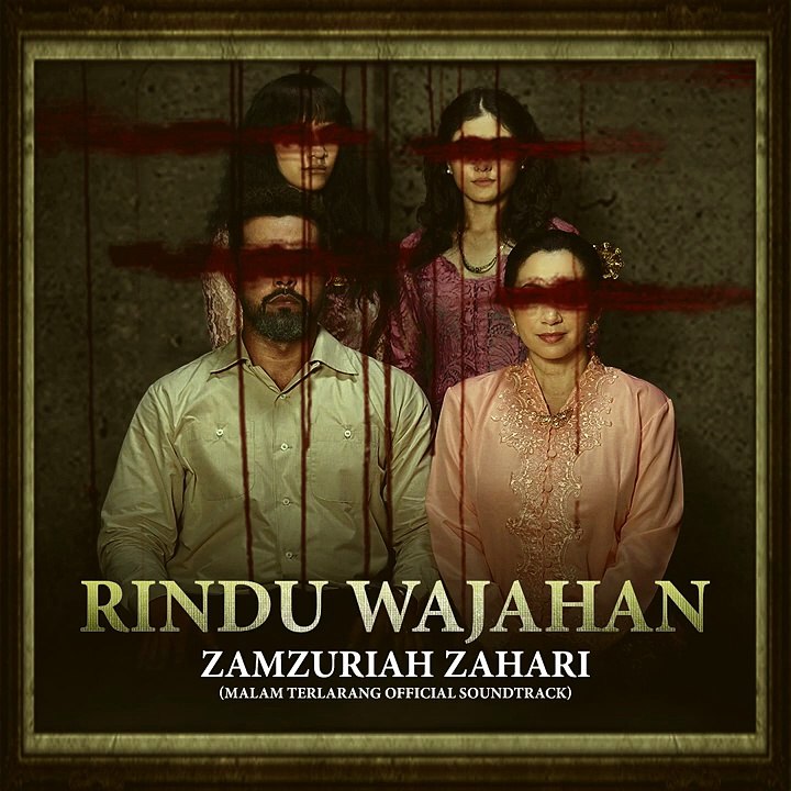 Malam Terlarang | MV: Rindu Wajahan by Zamzuriah Zahari