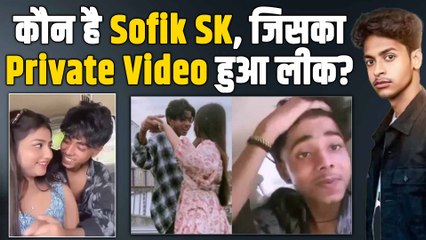 Influencer Sofik SK का हुआ Private Video Leak,6 मिनट का Clip हुआ Viral! जानिए क्या है सच्चाई?