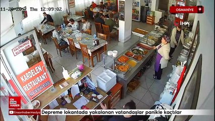 Osmaniye'de depreme lokantada yakalanan vatandaşlar panikle kaçtı
