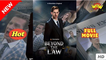 [New] Beyond the Law #shortmax - Full Movie