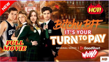 [NEW] Bitchy BFF It's Your Turn to Pay dailymotion