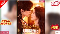 Forbidden Currents (Chinese Drama)