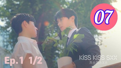 Kiss Kiss Sxx Episode 7 Engsub