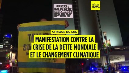 Afrique du Sud : manifestation contre la dette mondiale et le changement climatique
