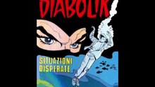 DIABOLIK---SITUAZIONI DISPERATE
