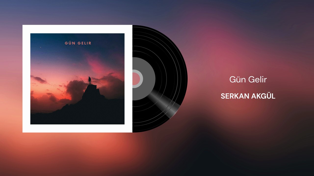 Serkan Akgül - Gün Gelir (Official Audio)