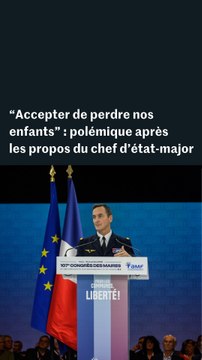 “Accepter de perdre nos enfants” : polémique après les propos du chef d’état-major des armées françaises