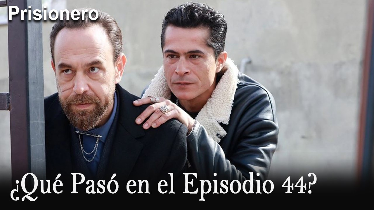 ¿Qué Pasó en el Episodio 44? - Prisionero
