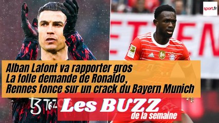 Lafont va rapporter gros au FC Nantes, la folle demande de CR7, Rennes sur un crack du Bayern