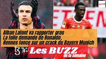 Lafont va rapporter gros au FC Nantes, la folle demande de CR7, Rennes sur un crack du Bayern