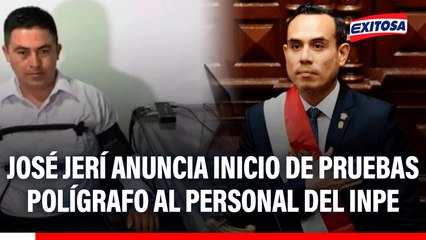 José Jerí anuncia inicio de pruebas polígrafo al personal del INPE: "Empezamos en el penal de Lurigancho"