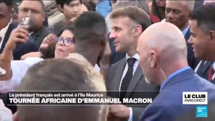Emmanuel Macron entame à l'île Maurice une tournée africaine