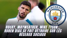 Manchester City : Rocky, Mayweather, Mike Tyson… Ruben Dias se fait détruire sur les réseaux sociaux