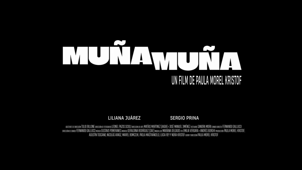 "Muña muña" - Trailer