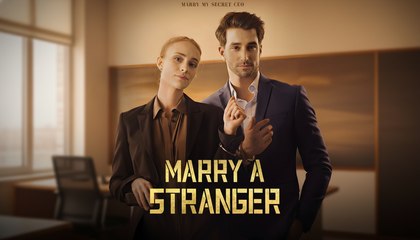 Marry A Stranger - Full Episodes
