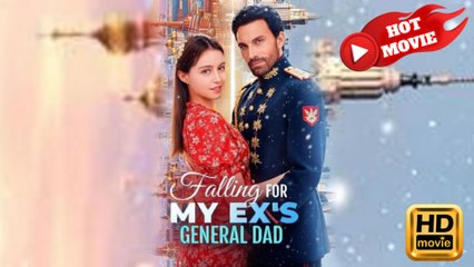 Falling for My Ex's General Dad  Full Movie HD - Drama ShortFilms Hot