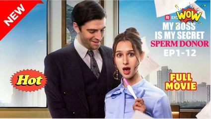 My Boss Is My Secret Sperm Donor - Full Movie