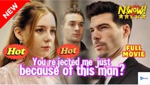 Y.O.U Re.Jec.Ted M.E Ju.St Be.Cau.Se O.F Th.Is Ma.N. Love, Betrayal & Revenge - Full Movie