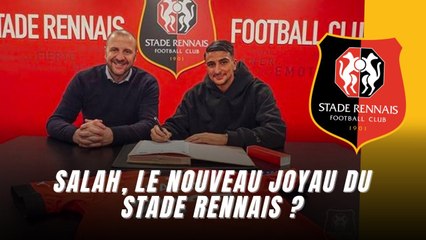 Off : Salah s’engage au Stade Rennais (Vidéo)