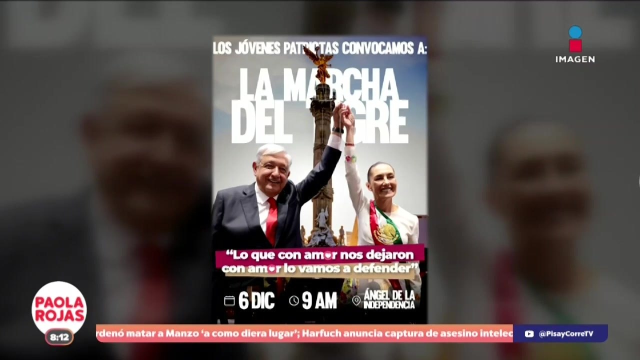 Convocan a la “marcha del tigre” en apoyo a Sheinbaum | DPC con Paola Rojas