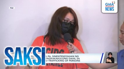 Alice Guo at 7 iba pa, sinentensyahan ng habambuhay na pagkakakulong dahil sa kasong qualified trafficking of persons | Saksi