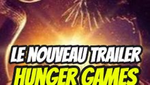 Reaction devant le nouveau trailer de Hunger Games !