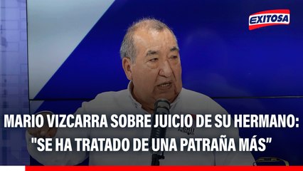 Mario Vizcarra sobre juicio de su hermano: "Estamos seguros que se dictará su total inocencia"