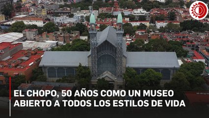 El Chopo, 50 años como un museo abierto a todos los estilos de vida