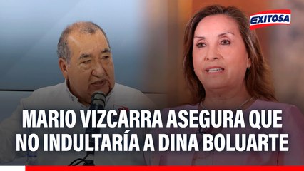 Mario Vizcarra asegura que no indultaría a Dina Boluarte: "Ha sido un títere de la mafia congresal"