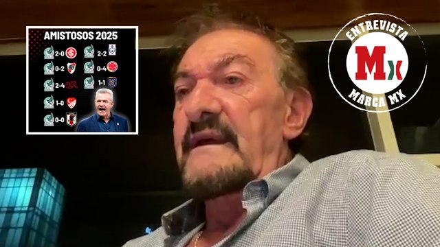 Javier Aguirre y su fracaso en amistosos previo al Mundial 2026; Ricardo La Volpe señala los malos resultados del Tri con MARCA MX