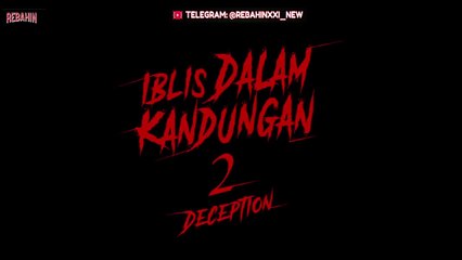 Iblis Dalam Kandungan 2 ( 2025 ) - Film Horor Indonesia