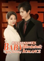 Billionaire S Baby Bombshell - 80S Runaway Romance - Full Movie