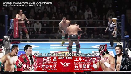 El Desperado & Shuji Ishikawa vs. Oleg Boltin & Toru Yano - World Tag League 2025 Block A Match: NJPW World Tag League 2025 Day 1 (11/20/2025)