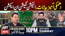 ECP Summons CM KP Sohail Afridi Over Threatening in Jalsa | ARY News 10 PM Headlines | 20th Nov 2025